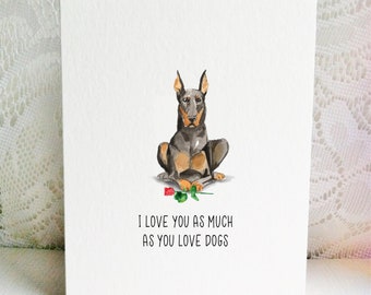 Doberman Card,  Dog Card Doberman Love Card,  Anniversary Card