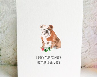 English Bulldog Card,  Dog Valentine,  Bulldog Valentine's Day Card