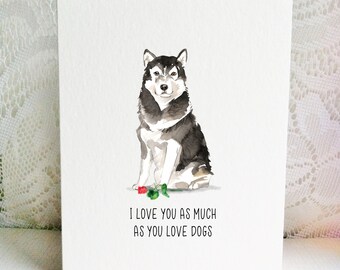 Alaskan Malamute Card,  Malamute,  Dog Card,  Valentine's Day Card