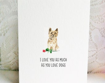 Cairn Terrier,  Dog Card,  Valentine's Day Card