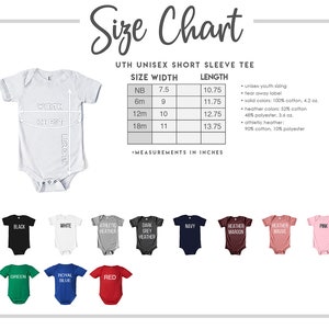 May include: Size chart for unisex short sleeve tees in various colours. The chart shows sizes from newborn to 18 months with corresponding width and length measurements in inches. The chart also lists fabric details for solid colours, heather colours, and athletic heather.