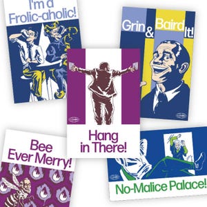 May include: A collection of six art prints with bold colors and retro illustrations. The prints feature phrases like "I'm a Frolic-aholic!" and "Hang in There!" The artwork includes figures and graphic designs, with a vintage comic book style.