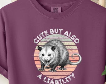 Possum Shirt -- Cute But Also A Liability: Men's & Women's Comfort Colors® Unisex Tee