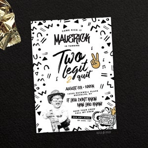 Two Legit To Quit 2nd Birthday PHOTO invitation, Hip Hop 2 legit birthday party invitations, hip hop party, 2nd birthday, old school invite