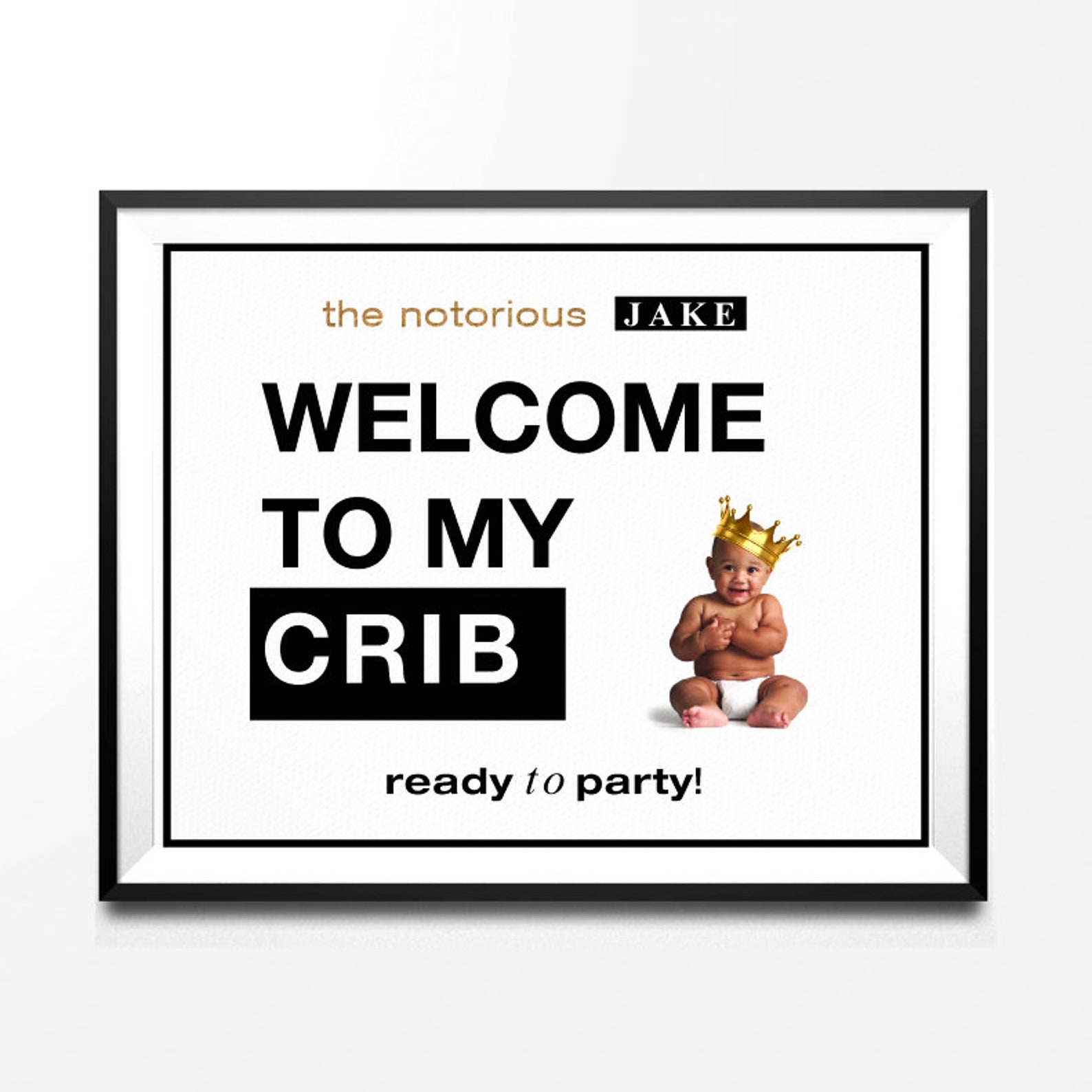to My Crib Notorious One Birthday Party Printable Etsy