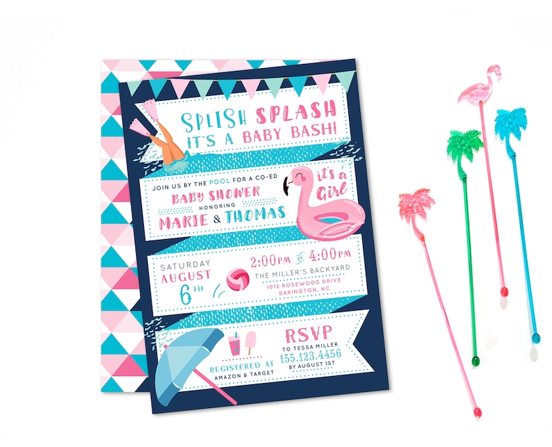 May include: A blue and pink baby shower invitation with a flamingo pool float and the text "Splish Splash It's a Baby Bash!"  Join us by the pool for a co-ed baby shower honoring Marie & Thomas. Saturday, August 6th, 2:00pm to 4:00pm. The Miller's Backyard, 1012 Rosewood Drive, Darlington, NC. RSVP to Tessa Miller at 155.123.4456 by August 1st. Registered at Amazon & Target.