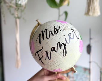 Custom Hand Painted Globe | Personalized Teacher Gift | Unique Classroom Appreciation Gift | Custom Geography Globe Keepsake