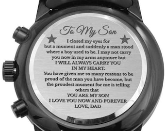 To My Son From Dad Engraved Luxury Watch Gift , for Son from Father, Son's Birthday, His Graduation, Christmas Gift for Son, Message Gift