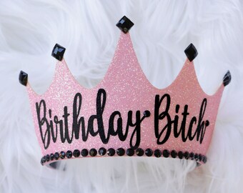 birthday crown, Personalized birthday Crown, women birthday Crown, Adult birthday crown, Birthday bitch, 21st, 20th, 30th,40th, 16th, 50th