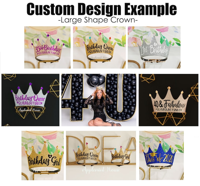 May include: A collection of gold glitter crowns with various phrases, including "Birthday Queen", "40 & Fabulous", "Birthday Girl", and "Class of 2020". The crowns are decorated with purple, blue, and pink glitter accents.