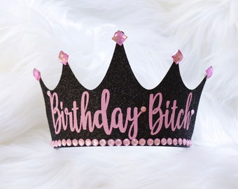 birthday crown, Personalized birthday Crown, women birthday Crown, Adult birthday crown, Birthday bitch, 21st, 20th, 30th,40th, 16th, 50th