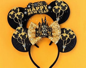 Mickey Ears New Years Eve, New Years Eve Mouse Ears, Mickey Ears, Minnie Ears, 2025 New years Minnie ears, Happy New Year Mouse Ears