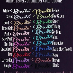 May include: A chart showing glitter letter and number color options for a wedding or party. The colors include white, silver, gold, rose gold, pink, pale pink, hot pink, grapefruit, red, lavender, purple, yellow, yellow green, green, tiffany, sky blue, mint, turquoise, dark blue (royal), navy, brown, and black.