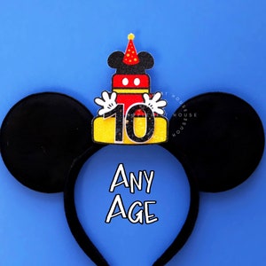 Birthday ears, Birthday Mickey ears, Minnie ears, Boy Mickey ears, Men Mickey ears, Birthday Cake ears, Personalized Mouse ears, Number ear
