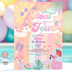 May include: A colorful invitation for a 4th birthday party with a summer theme. The invitation features a rainbow, a unicorn float, a flamingo float, and the text "Float into Four".