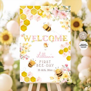 Editable Sweet to Bee Bee Day Honey Bumble Bee Day Birthday Welcome Sign Birthday Welcome Yard Sign Digital Printable Template 142K1