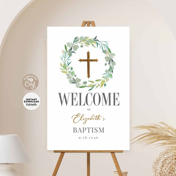 Editable Greenery Baptism Welcome Sign Green and Gold Christening 1st Holy Communion Decorations Printable Template Instant Download 1515R1