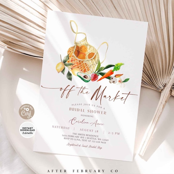 EDITABLE Fresh Off the Market Farm Market Bridal Shower Invitation Invite Printable Template Instant Download 1568BR