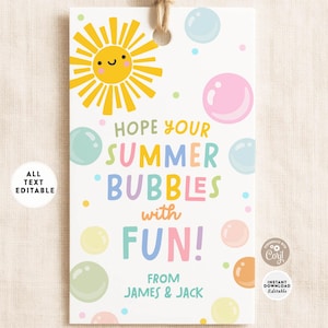May include: A rectangular gift tag with a cheerful sun illustration and the text "HOPE YOUR SUMMER BUBBLES with FUN!" in colorful letters. The tag includes the names "JAMES & JACK" and is decorated with bubble graphics.
