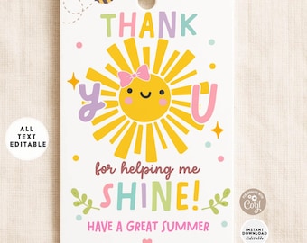 Teacher Appreciation Gift Tag: Helping Me Shine Sunshine Sun Thank You Tag Digital Printable Template 647 (5-5)