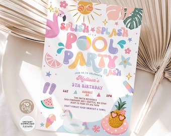 Puede incluir: Una invitación colorida para una fiesta en la piscina con un flamenco rosa, una piña, una sandía y un flotador de unicornio. El texto dice "Splish Splash It's a Pool Party Bash" e incluye la fecha, la hora y la ubicación de la fiesta.