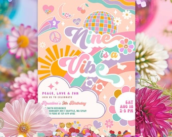 May include: A colorful invitation for a 9th birthday party with a retro 70s theme. The invitation features a rainbow, a peace sign, a disco ball, a sun, and the text "Nine is a Vibe". The invitation is pink, orange, yellow, green, blue, and purple. The text on the invitation says "Peace, Love & Fun" and "Rosaline's 9th Birthday". The date and time of the party are listed as "Sat Aug 18 2-5 PM".