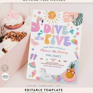 May include: A colorful invitation for a 5th birthday pool party. The invitation features a pink flamingo, a sun with sunglasses, a rainbow umbrella, and the text "Dive into Five". The invitation also includes the date, time, and location of the party.