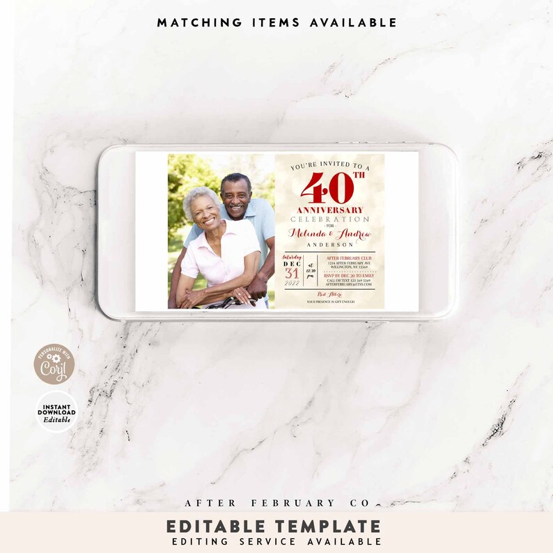 May include: A digital invitation for a 40th anniversary celebration. The invitation features a photo of an older couple, a red and white design, and the text "You're invited to a 40th Anniversary Celebration for Melinda & Andrew Anderson. Saturday, Dec 31, 2022 at 6:00 PM. After February Celebration. RSVP by Dec 20, 2022. Call [phone number] or email [email address]."