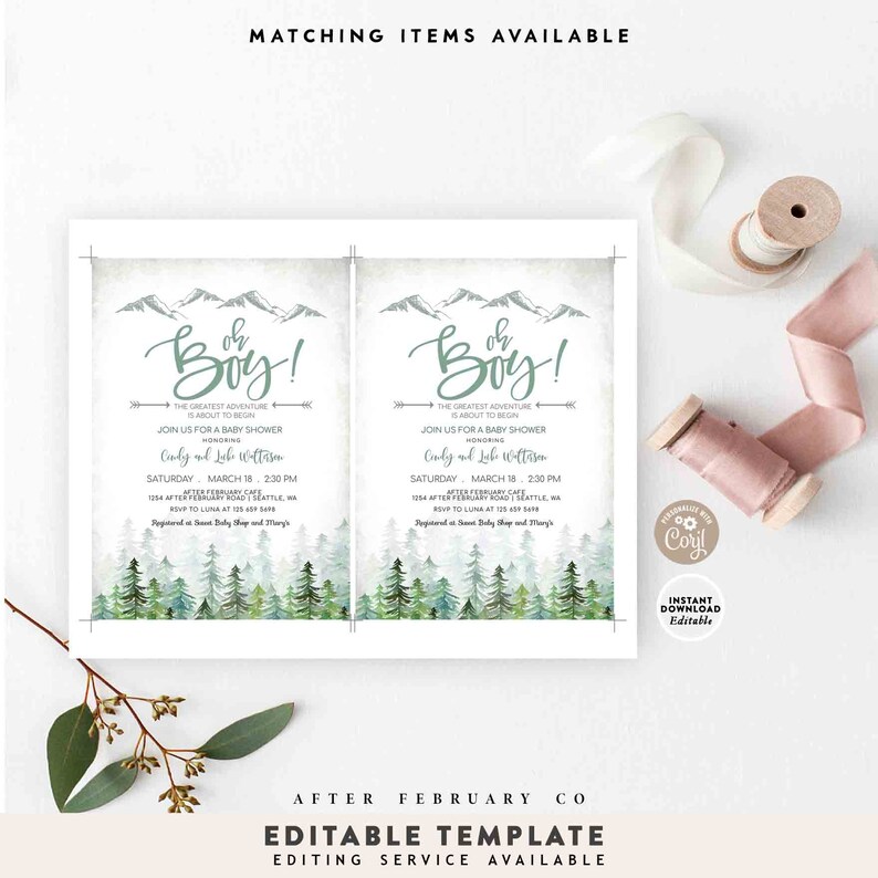 May include: Two printable baby shower invitations with a mountain and forest theme. The invitations are white with green and gray watercolor illustrations. The text on the invitations reads "Oh Boy!" and includes the details of the baby shower, including the date, time, and location.