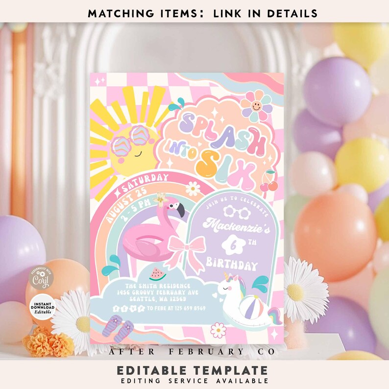 Op de afbeelding: Een roze en blauwe verjaardagsuitnodiging met een regenboog, een zon, een flamingo, een eenhoorn en de tekst "Splash into Six" en "Mackenzie's 6th Birthday".