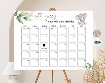 May include: A printable baby shower game with a calendar for guests to guess the baby's due date. The calendar is decorated with a cute elephant illustration and greenery. The text "guess Baby William's Birthday" is at the top of the calendar.