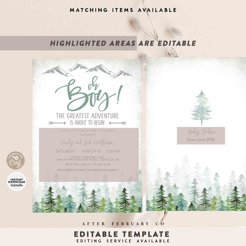 May include: A baby shower invitation with a watercolor illustration of a mountain range and a forest. The invitation is for a baby boy and says "Oh Boy! The Greatest Adventure is About to Begin". The invitation includes the names "Conly and Luke Wiltason" and the date "Saturday, March 18, 2:30 PM".