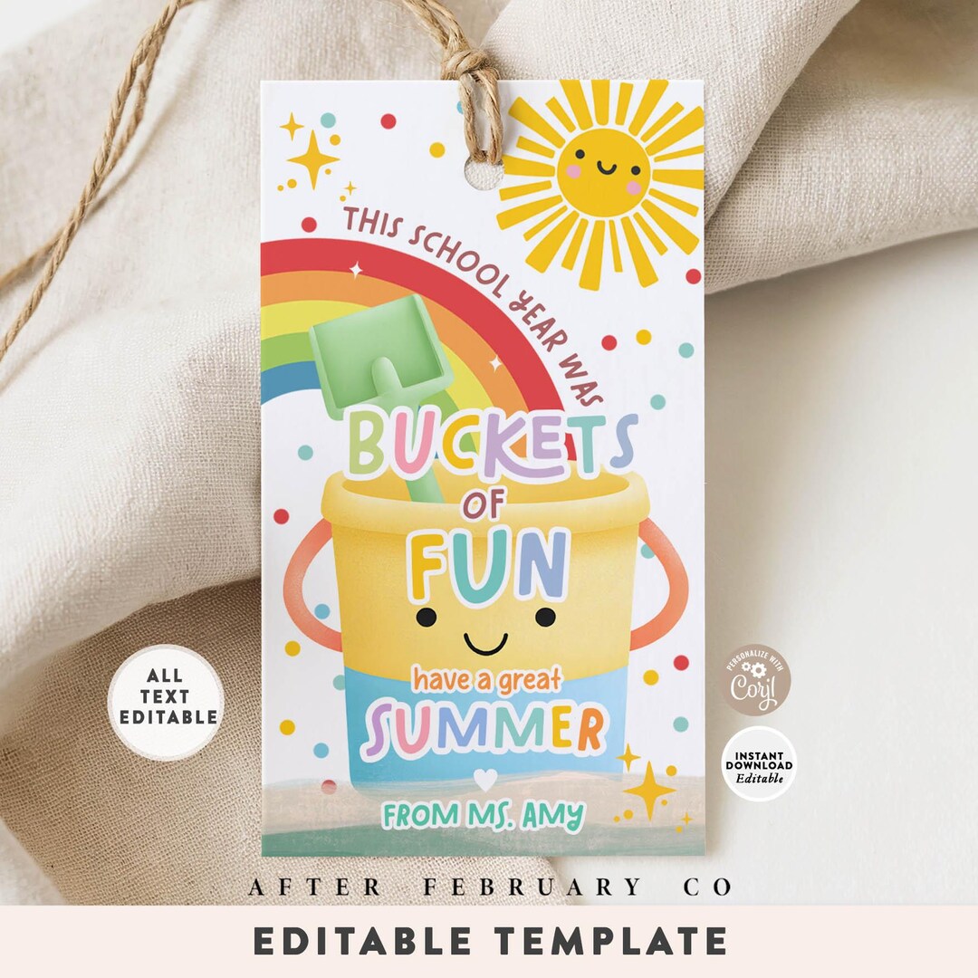 Kids End of Last Day School Buckets of Fun Summer Gift Tag Printable ...