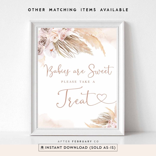 Pink Pampas Grass Boho Baby Shower Babies Are Sweet Treat Sign Printable Boho Girl Shower Decor Digital Printable Instant Download 411V1