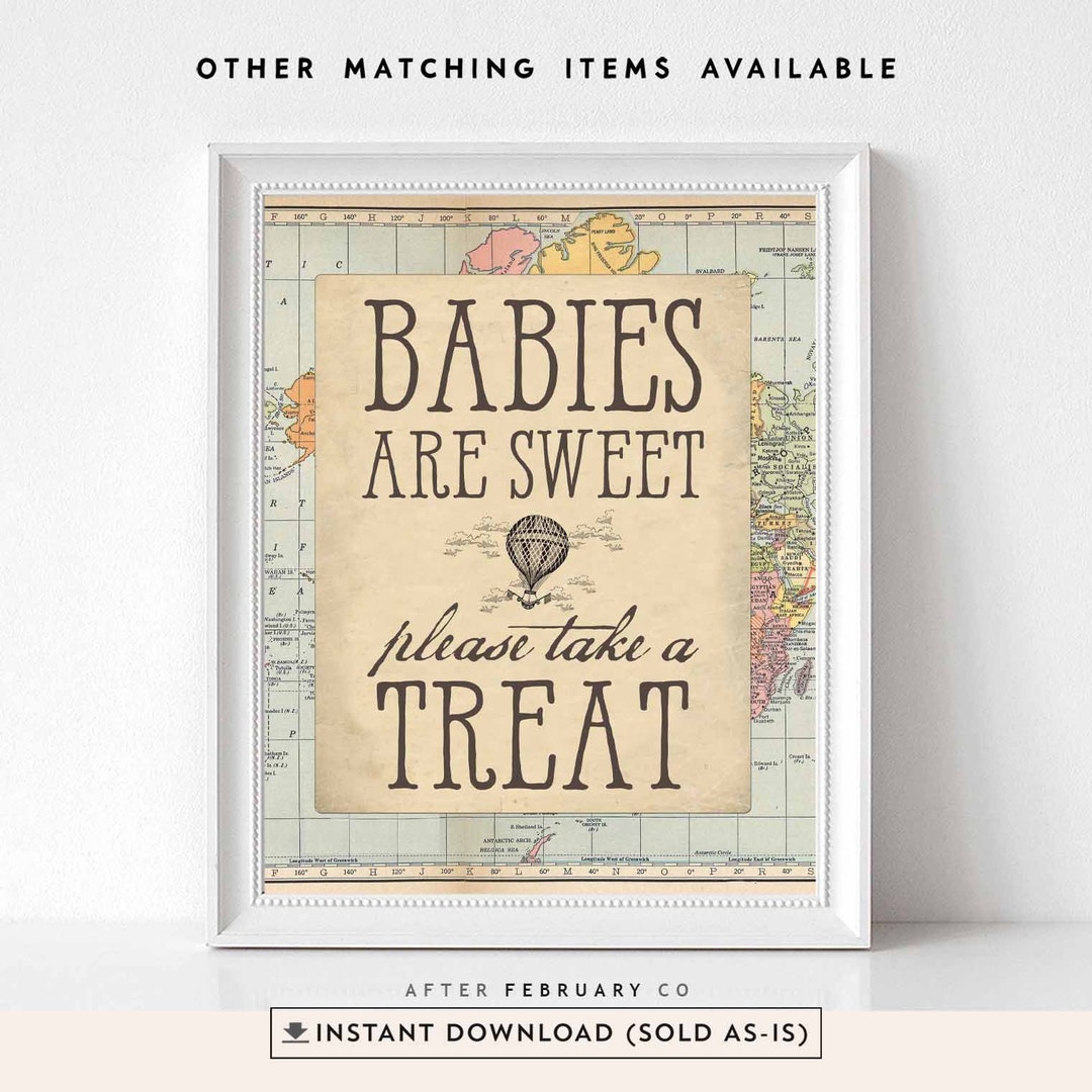 Vintage Babies Are Sweet Treat Sign Printable Hot Air Balloon Travel ...