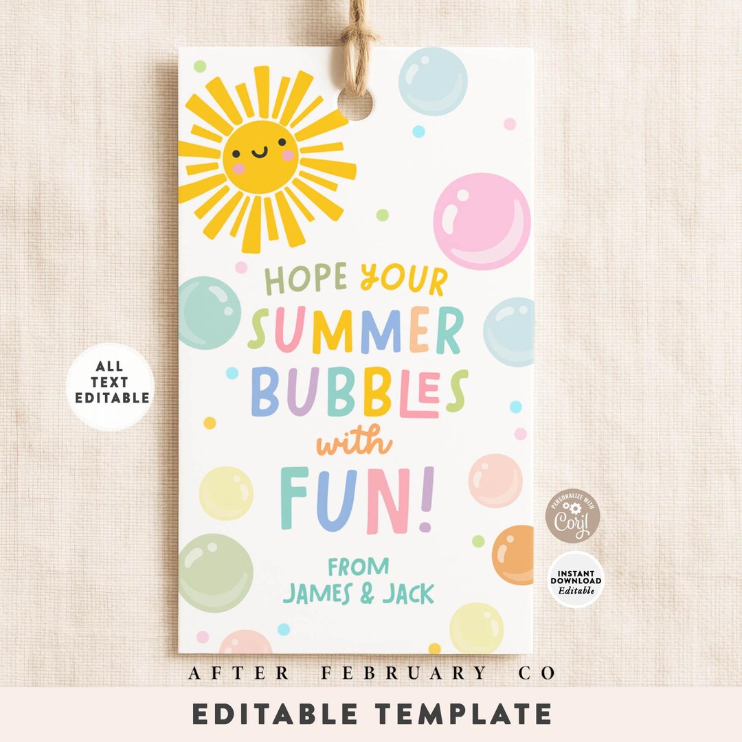 Hope Your Summer Bubbles Fun Kids Last Day of School Bubble Tag Summer ...