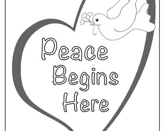 Peace Begins Here Coloring Page, peace begins with me, heart centered peace, peace coloring pages