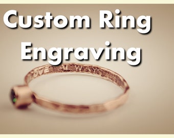 Custom Inside Ring Engraving  - Add a Personalized Message, Date, or saying to an Alari Design Ring