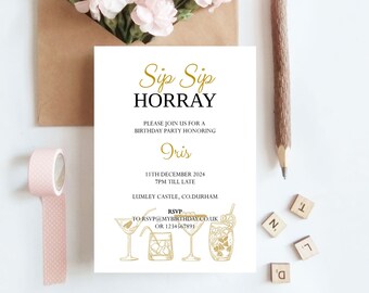 Birthday Invitation, Sip Sip Hooray, Cocktail Party, Any Age Invitation 5x7 Template, Editable Template, Digital Invite