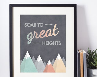 Soar to Great Heights Inspirational Wall Art, Motivational Quote, Nursery Decor, Quote Art, Inspirational Quote, Wall Decor