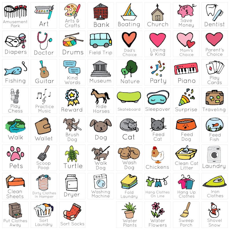 Pu&ograve; includere: Un grafico colorato con 48 caselle illustrate, ognuna delle quali rappresenta un'attivit&agrave; o un compito diverso. Le caselle sono disposte in una griglia ed etichettate con parole come "Parco divertimenti", "Arte", "Arti e mestieri", "Banca", "Navigazione", "Chiesa", "Risparmiare denaro", "Dentista", "Pannolini", "Dottore", "Batteria", "Gita scolastica", "Scelta del pap&agrave;", "Amore e gentilezza", "Scelta della mamma", "Scelta dei genitori", "Pesca", "Chitarra", "Parole gentili", "Museo", "Natura", "Festa", "Pianoforte", "Giocare a carte", "Giocare a scacchi", "Esercitarsi con la musica", "Ricompensa", "Andare a cavallo", "Skateboard", "Pigiama party", "Sorpresa", "Viaggiare", "Camminare", "Portafoglio", "Spazzolare il cane", "Cane", "Gatto", "Nutrire il gatto", "Nutrire il cane", "Nutrire i pesci", "Animali domestici", "Raccogliere la cacca", "Tartaruga", "Portare a spasso il cane", "Lavare il cane", "Polli", "Pulire la lettiera del gatto", "Lavanderia", "Lenzuola pulite", "Vestiti sporchi nel cesto", "Asciugatrice", "Lavatrice", "Piegare i vestiti", "Appendere i vestiti", "Appendere i vestiti", "Stirare i vestiti", "Riporre i vestiti", "Ordinare i vestiti", "Ordinare i calzini", "Annaffiare le piante", "Annaffiare i fiori", "Spazzare il portico", "Spalare la neve".