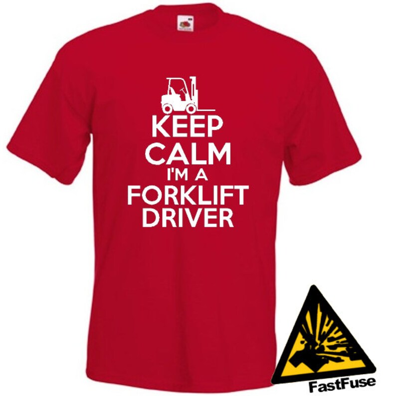Keep Calm I'm A Forklift Driver TShirt Joke Funny Tshirt Etsy