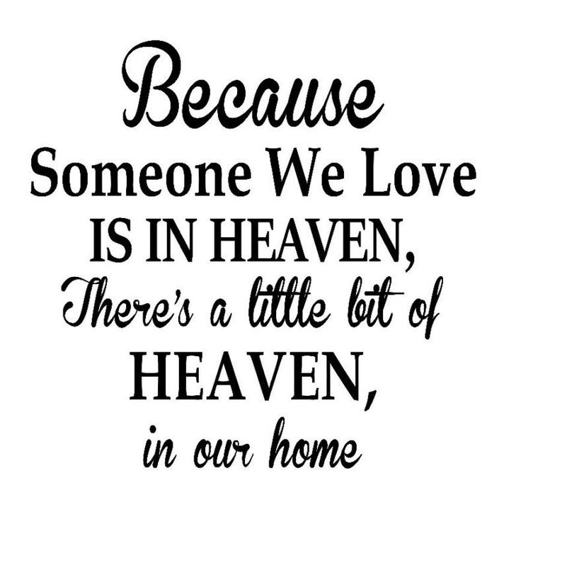 Because Someone We Love is in Heaven Decal - Etsy