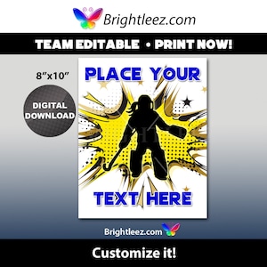 Puede incluir: Un póster de hockey de descarga digital, de 20,3 cm x 25,4 cm, con una silueta negra de un jugador de hockey sobre un diseño de explosión amarillo y dorado. El póster incluye el texto "PLACE YOUR TEXT HERE" en azul.