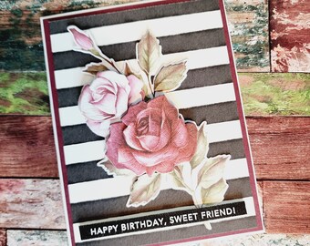 2 Happy Birthday Sweet Friend and Just a Note to cheer you 3D Red and Pink Roses, on black and white contrasting background.