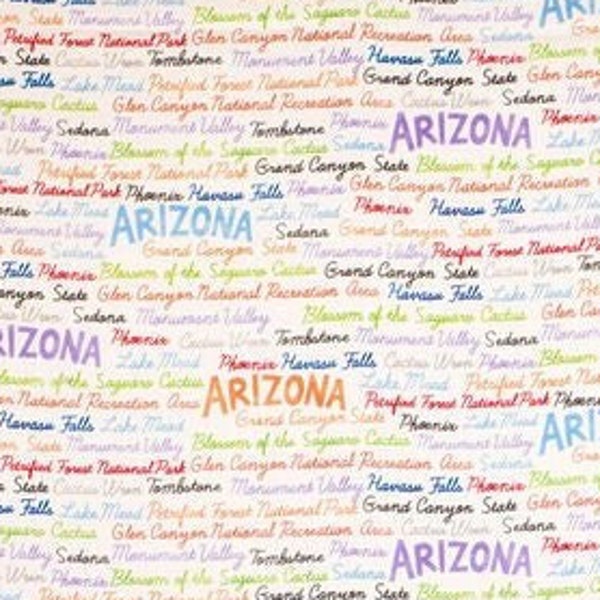 Arizona State Destinations Fabric - Grand Canyon State - Phoenix - Tucson - Sedona - Lake Mead - 100% Lightweight Cotton