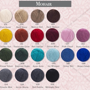 Mohair is a collection of yarn colors, including pure white, pure snow, pure dune, walnut, dark walnut, dark nuthal, dark dusky orchid, lavender mint, lime, forest velvet, emerald night, aqua aura, ice whisperer, ocean veil, royal cobalt, and silver frost.