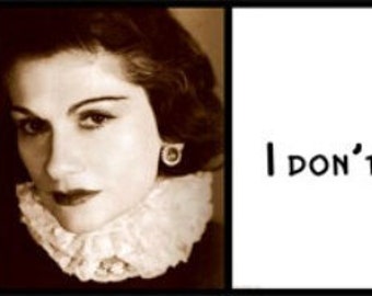 Wall Quote - Coco Chanel - I don't do fashion, I AM fashion.