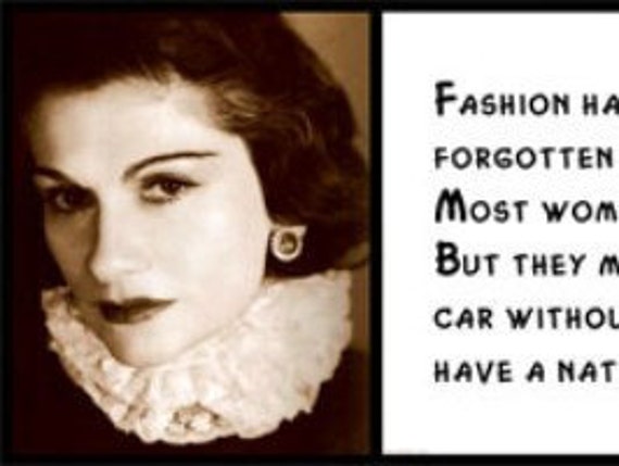 Wall Quote - Coco Chanel - Fashion has become a joke. The designers have  forgotten that there are women inside the dresses. Most women dress