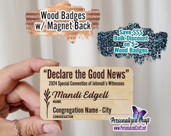 JW Zeuge Jahwe 2024 Erklären der guten Nachricht Sonderkonvention Revers-Namensschild mit Magnetrückseite, personalisiertes Namensschild aus Holz mit Gravur